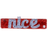 Bari Lynn Nice Crystalized Word Alligator Clip - Estilo Boutique